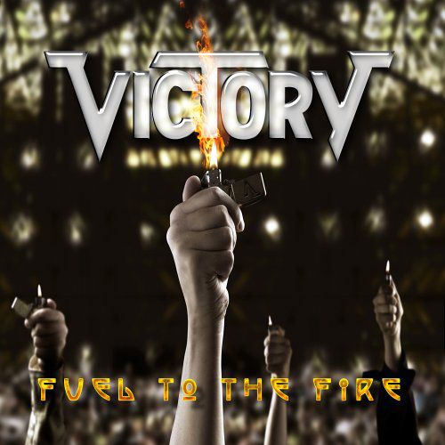 Victory - Fuel to the Fire