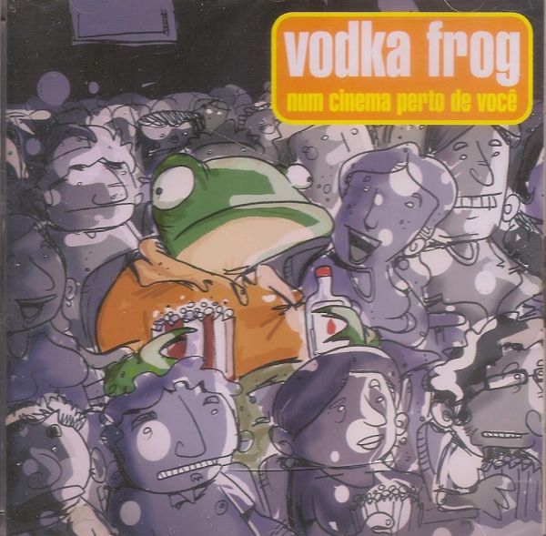 Vodka Frog - Num Cinema Próximo De Você