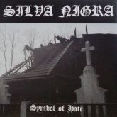 Silva Nigra / Blodarv–Symbol Of Hate/Deamonis