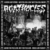 Agathocles Brazilian Tribute - Grind for Passion, Not for Fashion
