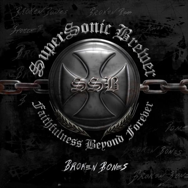 SuperSonic Brewer - “Broken Bones”