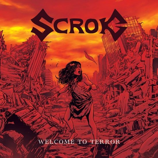 SCROK - WELCOME TO TERROR