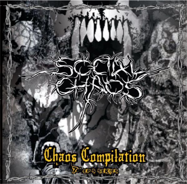 SOCIAL CHAOS “CHAOS COMPILATION 7