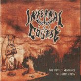 INFERNAL COURSE - The Devil's Sentence of Destruction