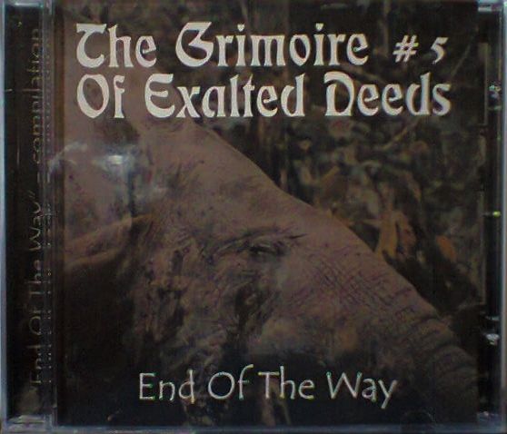THE GRIMORE OF EXALTED DEEDS-END OF THE WAY