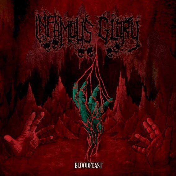 INFAMOUS GLORY - BLOODFEAST