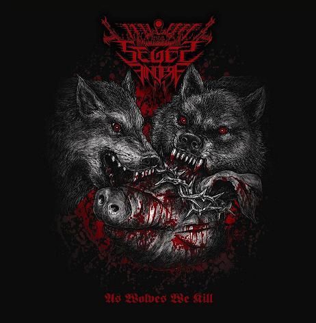 SEGES FINDERE - As Wolves We Kill