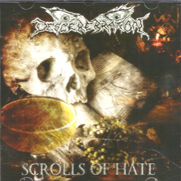 DESCEREBRATION - Scrolls of Hate