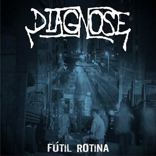 DIAGNOSE - Fútil Rotina