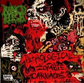 RANCID FLESH- Pathological Zombie Carnage