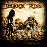 Dragon Ring – Hell For The Life