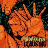 MALVINA – CLAUSTRO